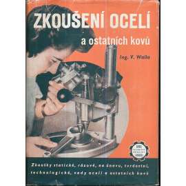 Zkoušení ocelí a ostatních kovů