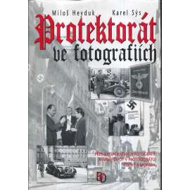 Protektorát ve fotografiích