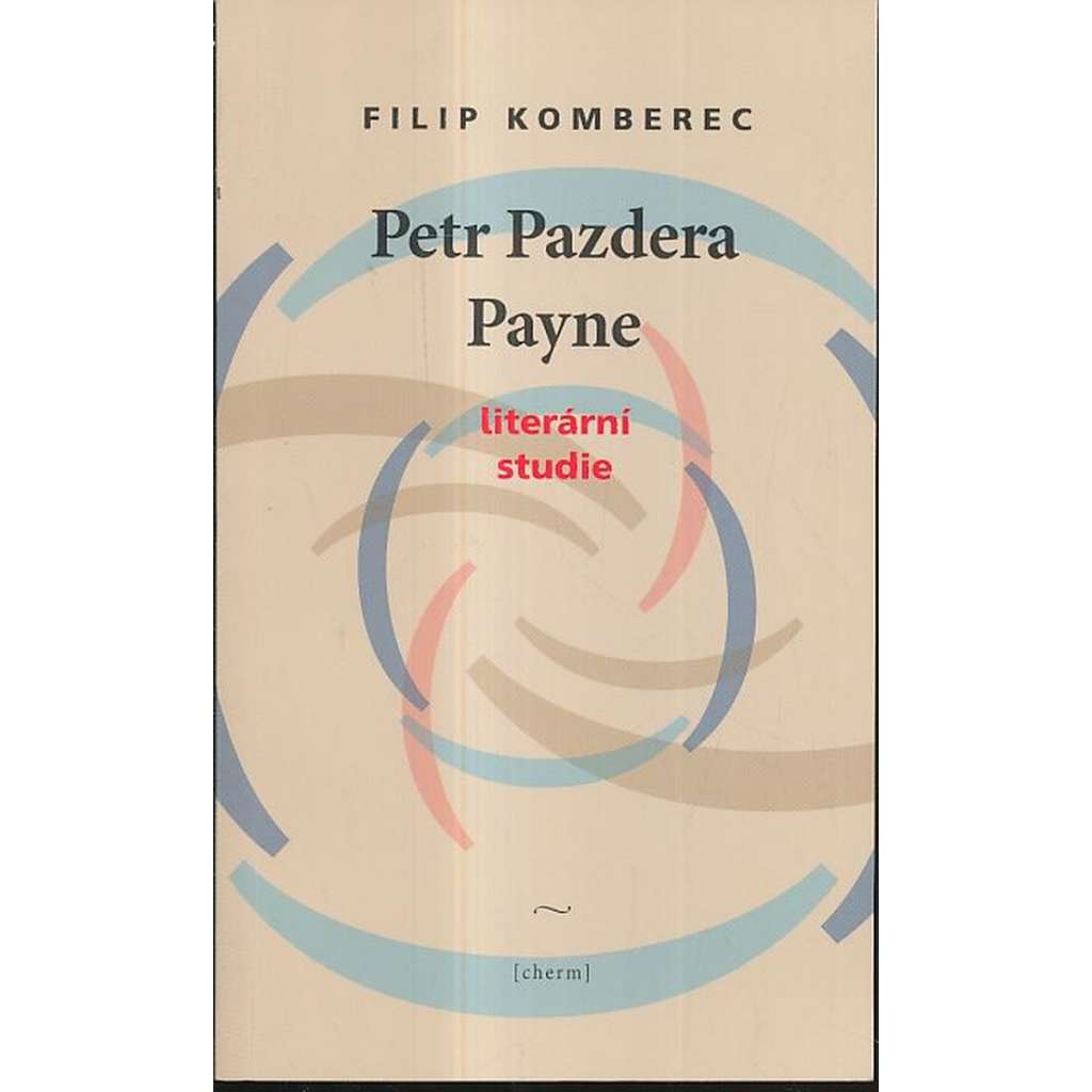 Petr Pazdera Payne - Literární studie