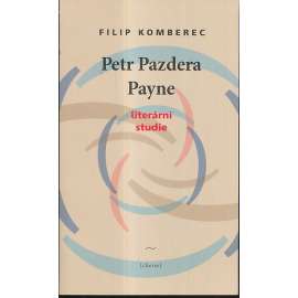 Petr Pazdera Payne - Literární studie