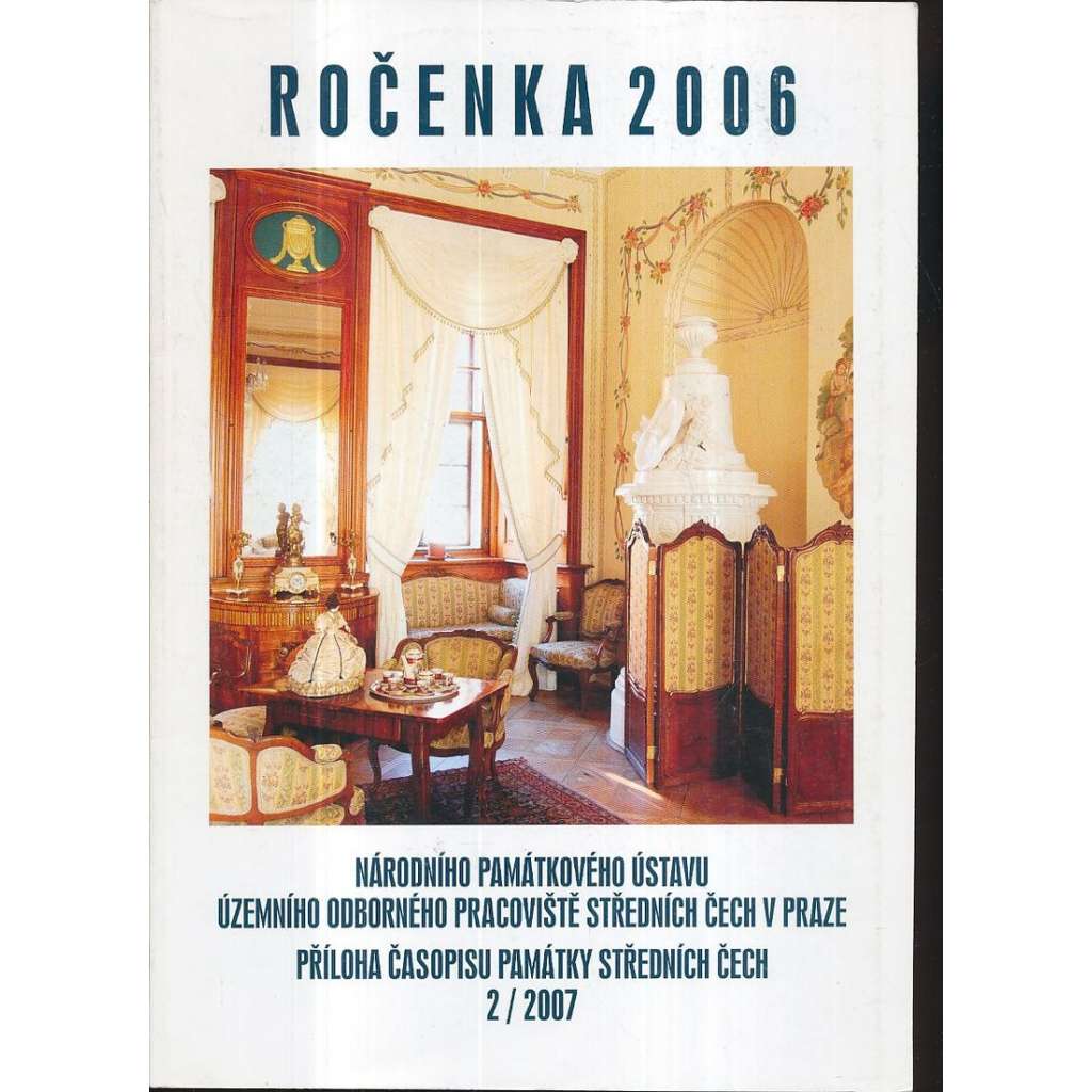 Ročenka 2006, Národní památkový ústav