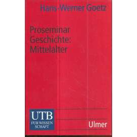 Proseminar Geschichte: Mittelalter