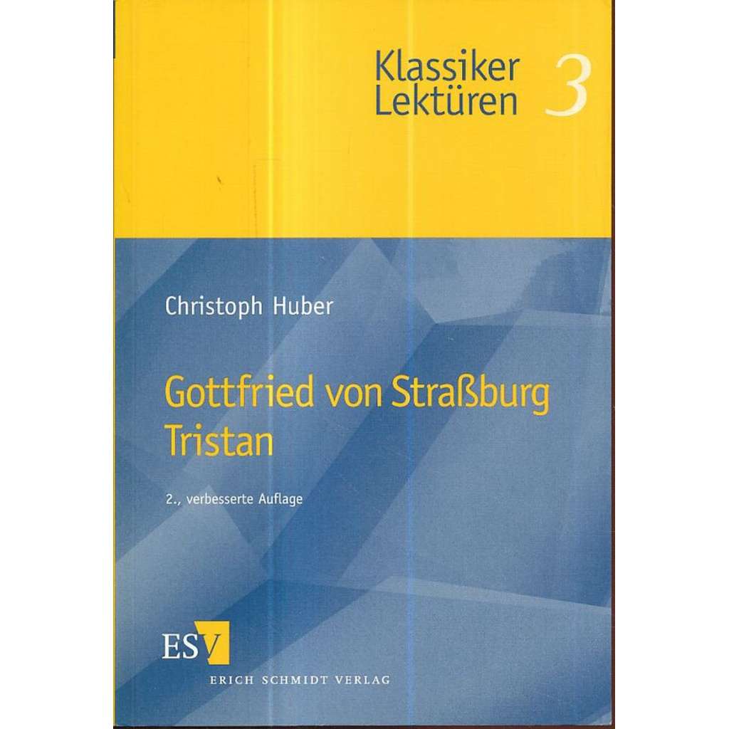 Gottfried von Strassburg: Tristan