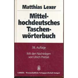 Mittel-hochdeutsches Taschen-wörtebuch