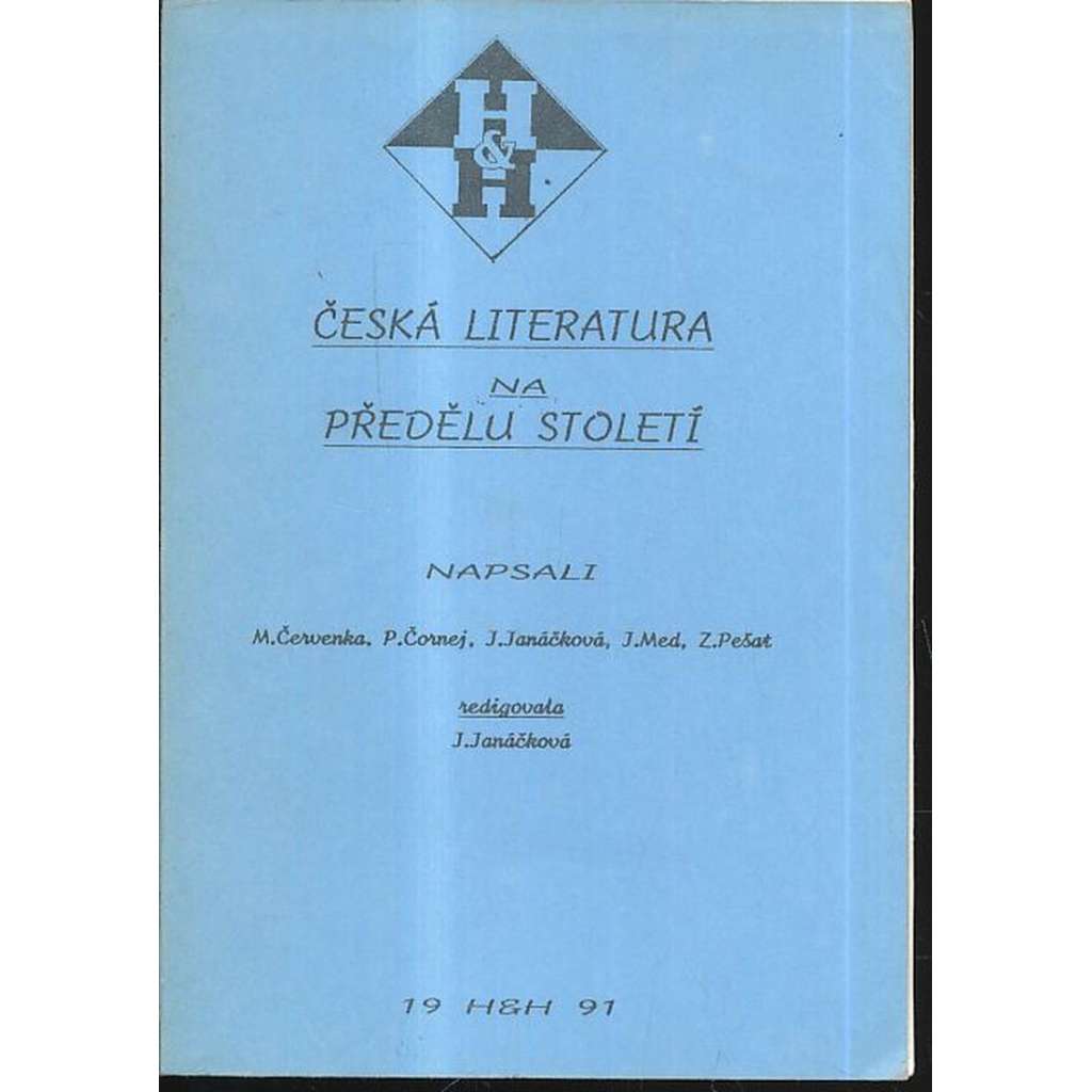 Česká literatura na předělu století [Obsah: česká moderna, symbolismus, dekadence]