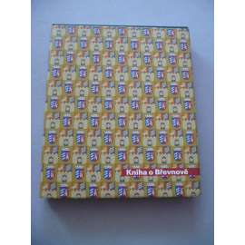 Kniha o Břevnově [Praha 6 - Břevnov, dějiny a místopis městské čtvrtě]