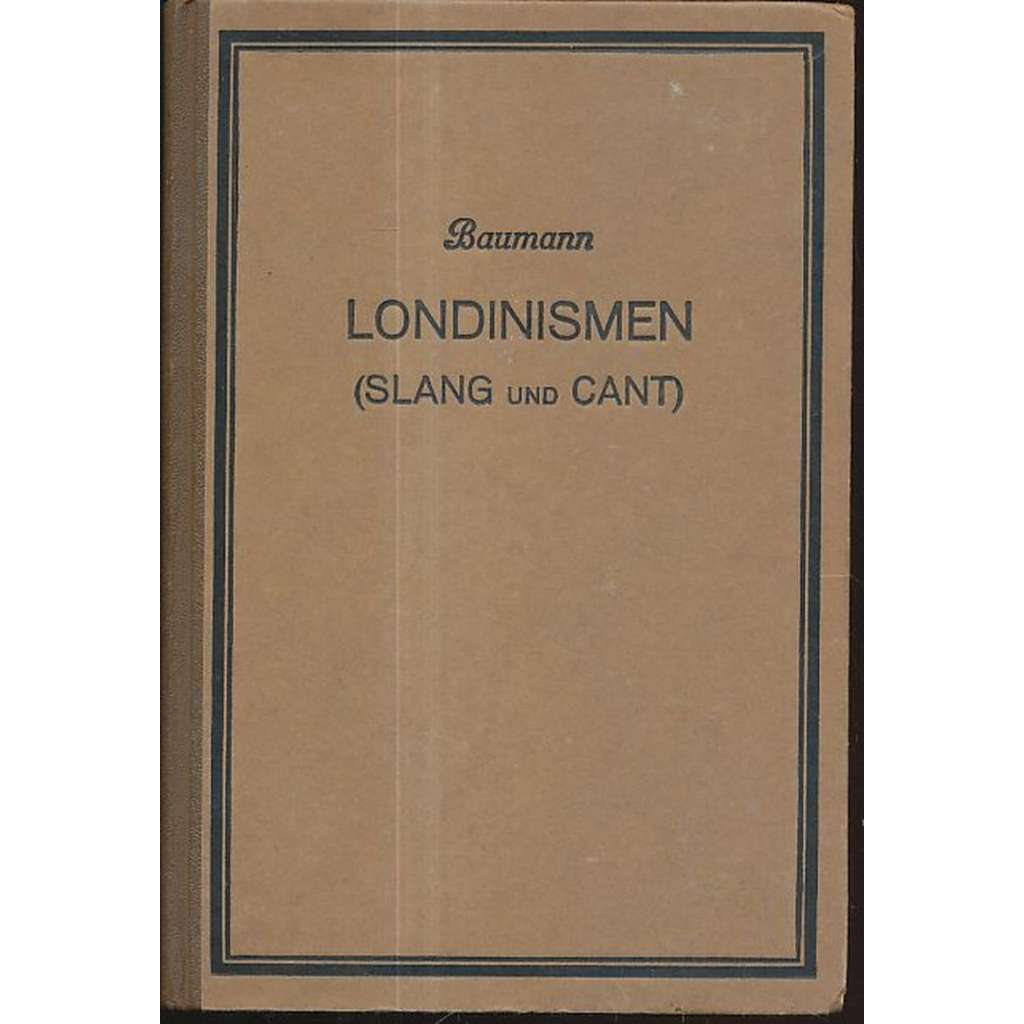 Londinismen (Slang und Cant)