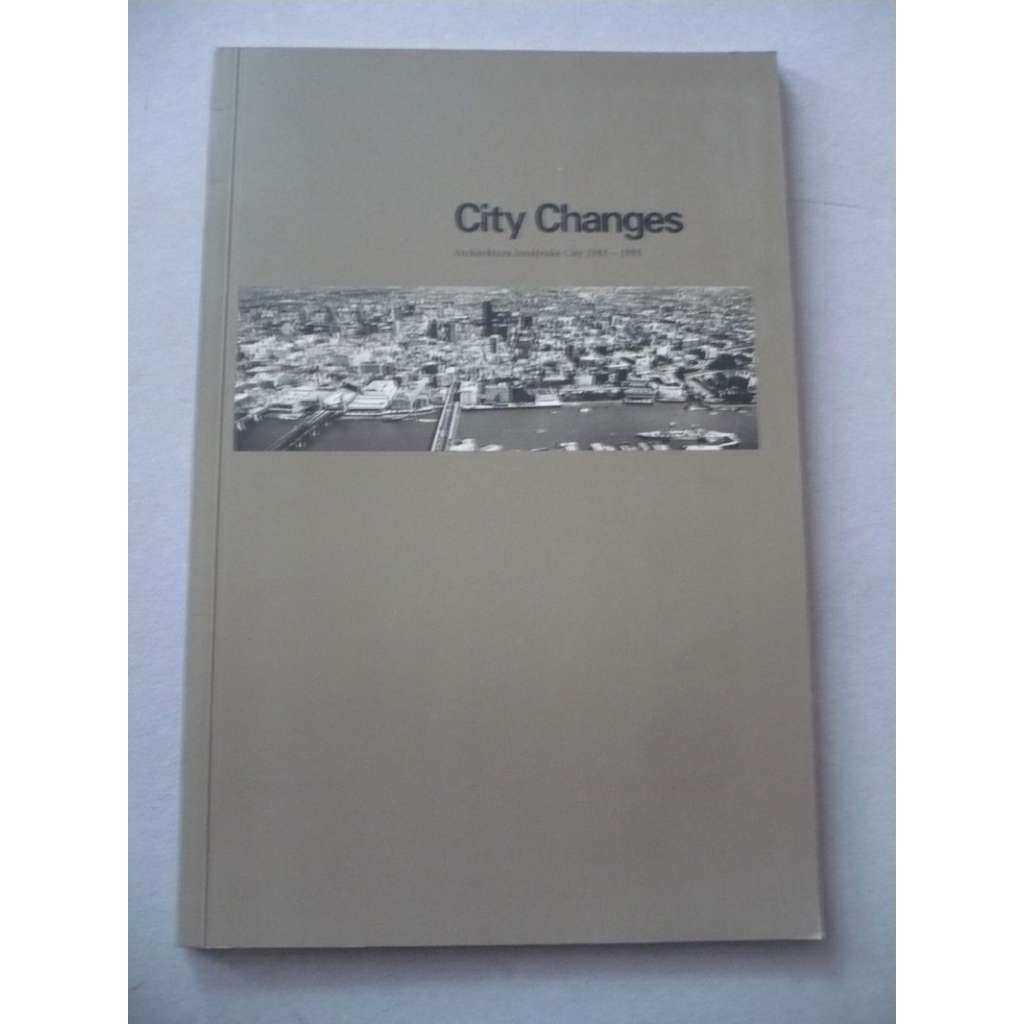 City Changes. Architektura londýnské City 1985-1995