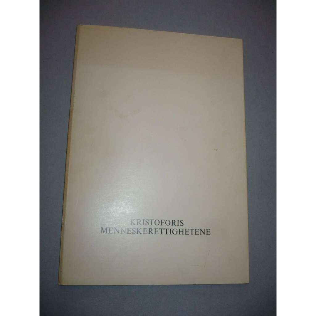 Kristoforis Menneskerettighetene (reprodukce) 1976