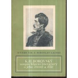 K.H.Borovský  - soupis hlavní literatury o jeho životě a díle