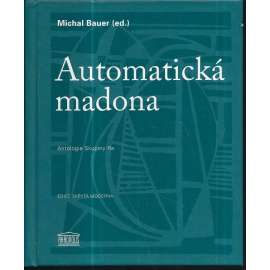 Automatická madona - Antologie Skupiny Ra