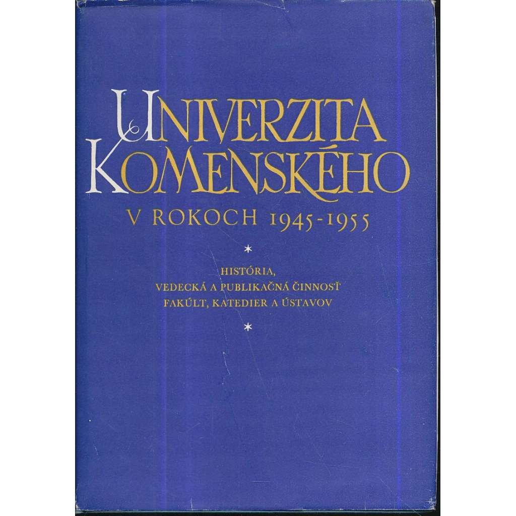 Univerzita Komenského v rokoch 1945-1955