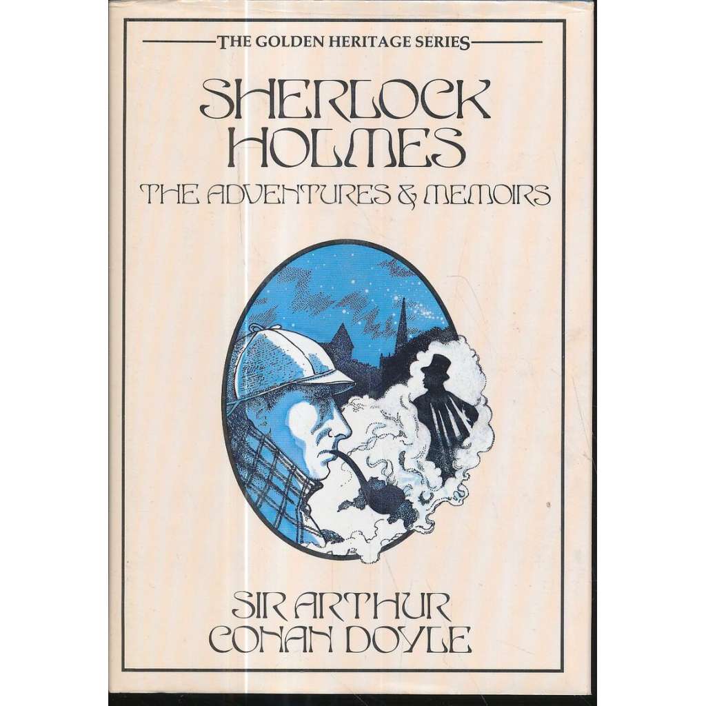 Sherlock Holmes. The Adventures & Memoirs
