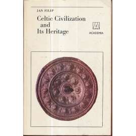 Celtic Civilization and Its Heritage [Keltové, archeologie ]