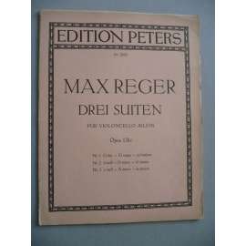 Drei Suiten (Reger, suita, violoncello, Opus 131c)
