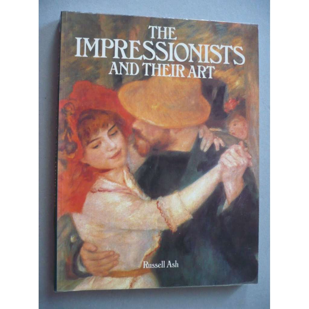 The Impressionists and thei Art