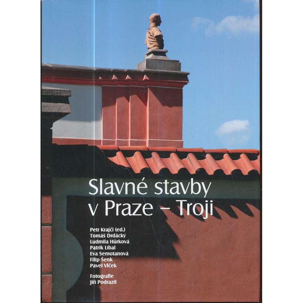 Slavné stavby v Praze - Troji