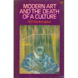 Modern and the Death of a Culture