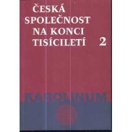 Česká společnost na konci tisíciletí 2.