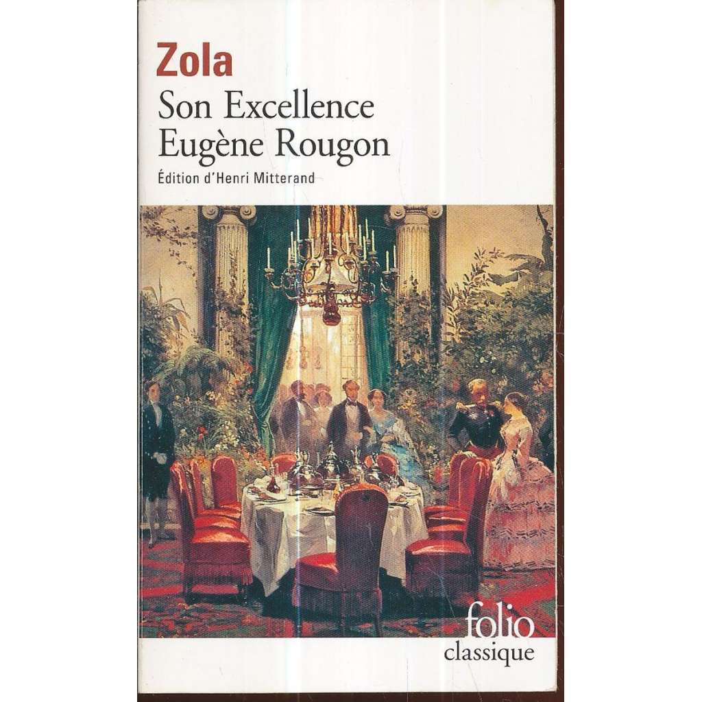 Son Excellence Eugéne Rougon