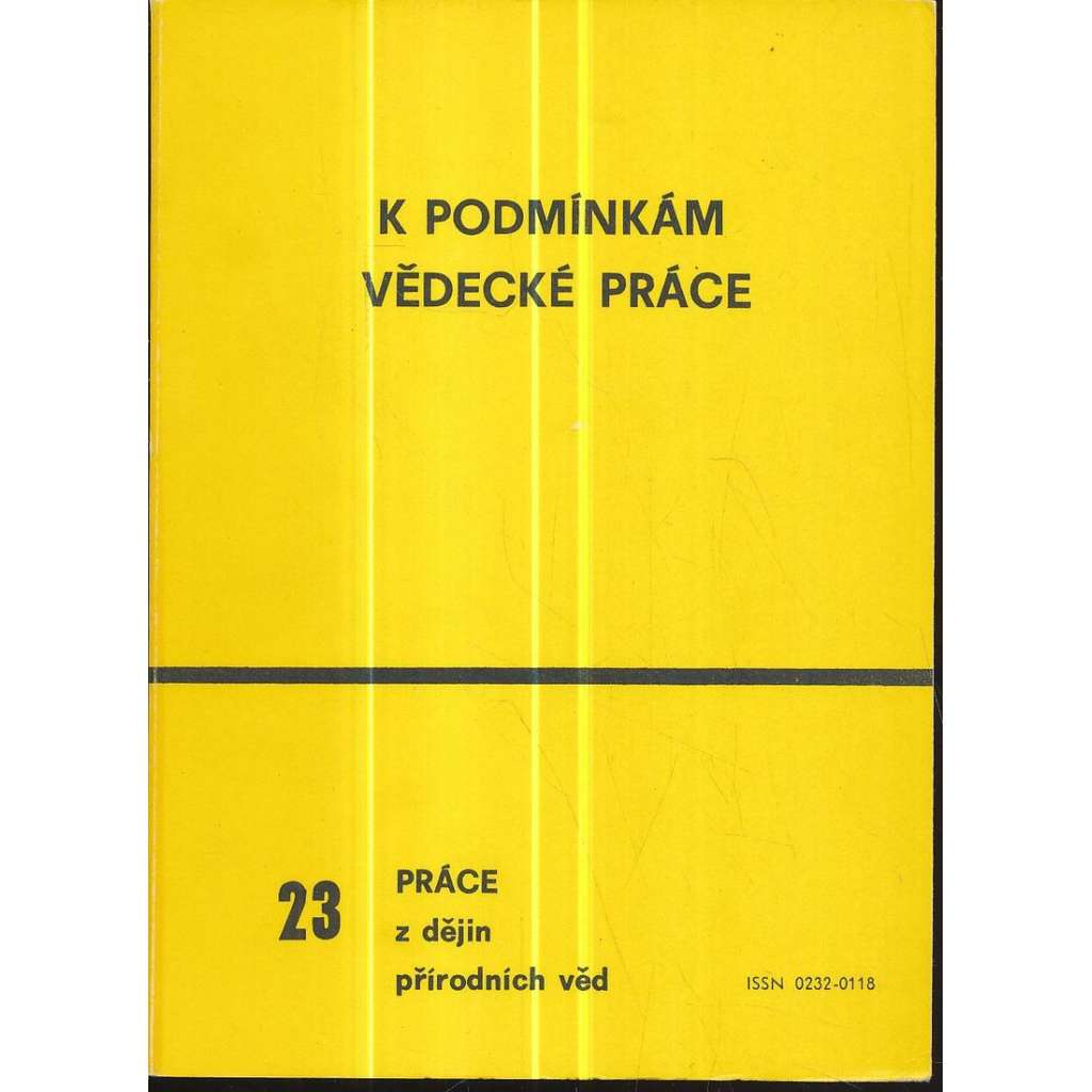 K podmínkám vědecké práce [sborník statí o vydavatelské činnosti Akademie věd, Královská česká společnost nauk]