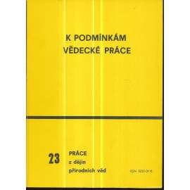 K podmínkám vědecké práce [sborník statí o vydavatelské činnosti Akademie věd, Královská česká společnost nauk]