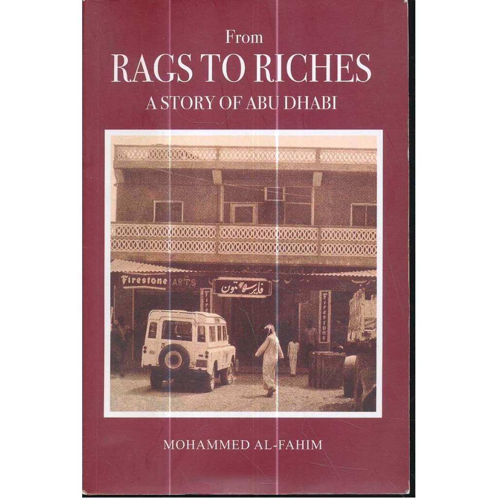 From Rags to Riches - A Story of Abu Dhabi