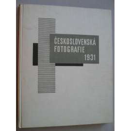 Československá fotografie 1931 (roč. I) [ročenka českých fotografů, hlubotiskové reprodukce umělecké fotografie, mj. fotografové Drtikol, Funke, Hájek, Koblic, Jeníček, Lauschmann, Růžička, Sudek ad.]