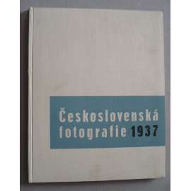 Československá fotografie 1937 (roč. VII) [ročenka českých fotografů, hlubotiskové reprodukce umělecké fotografie, mj. fotografové Wiškovský, Štyrský, Josef Sudek, Plicka, Skopec, Jan Lukas, Funke, Hák, Státní grafická škola ad.]