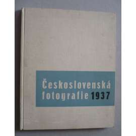 Československá fotografie 1937 (roč. VII) [ročenka českých fotografů, hlubotiskové reprodukce umělecké fotografie, mj. fotografové Wiškovský, Štyrský, Josef Sudek, Plicka, Skopec, Jan Lukas, Funke, Hák, Státní grafická škola ad.]