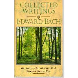 Collected Writings of Edward Bach