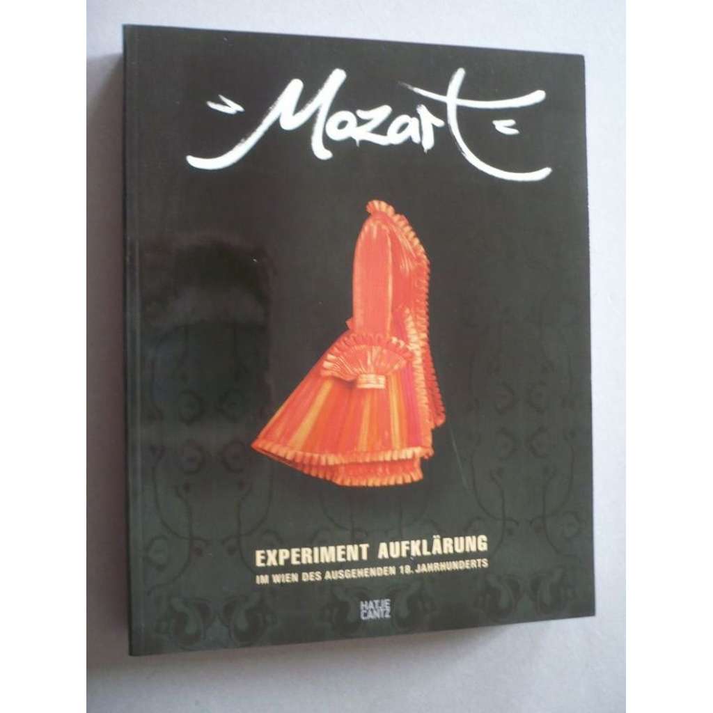Mozart - Experiment Aufklärung (Katalogbuch)