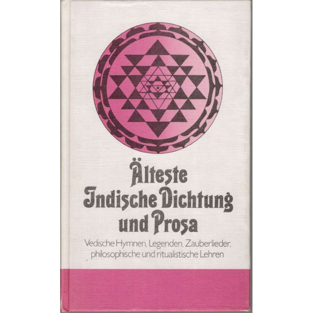 Älteste indische Dichtung und Prosa