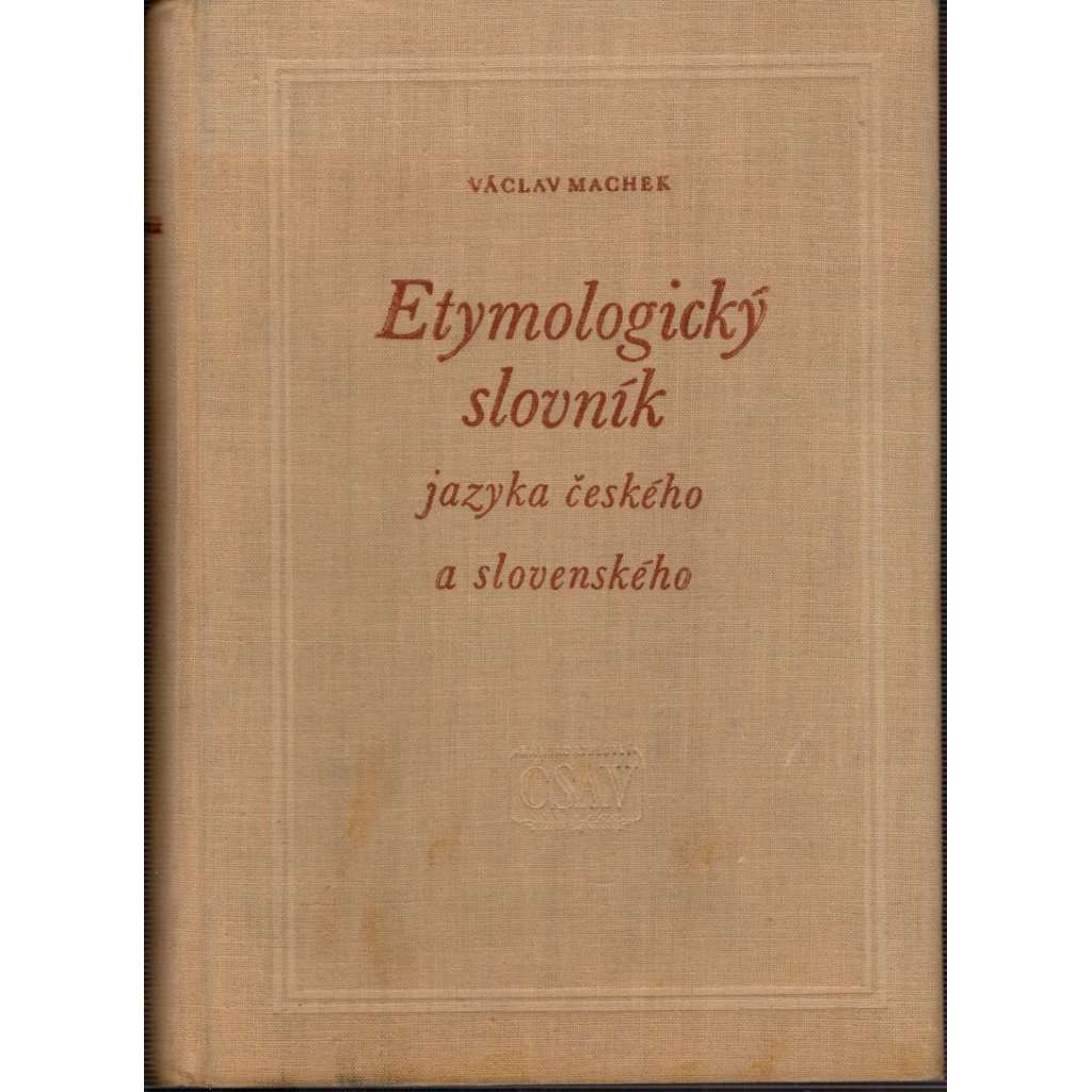 Etymologický slovník jazyka českého a slovenského
