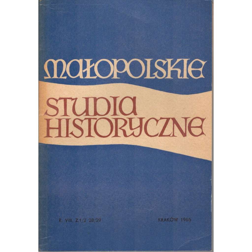 Malopolskie studia historyczne, r.VIII/1965 (Polsko)