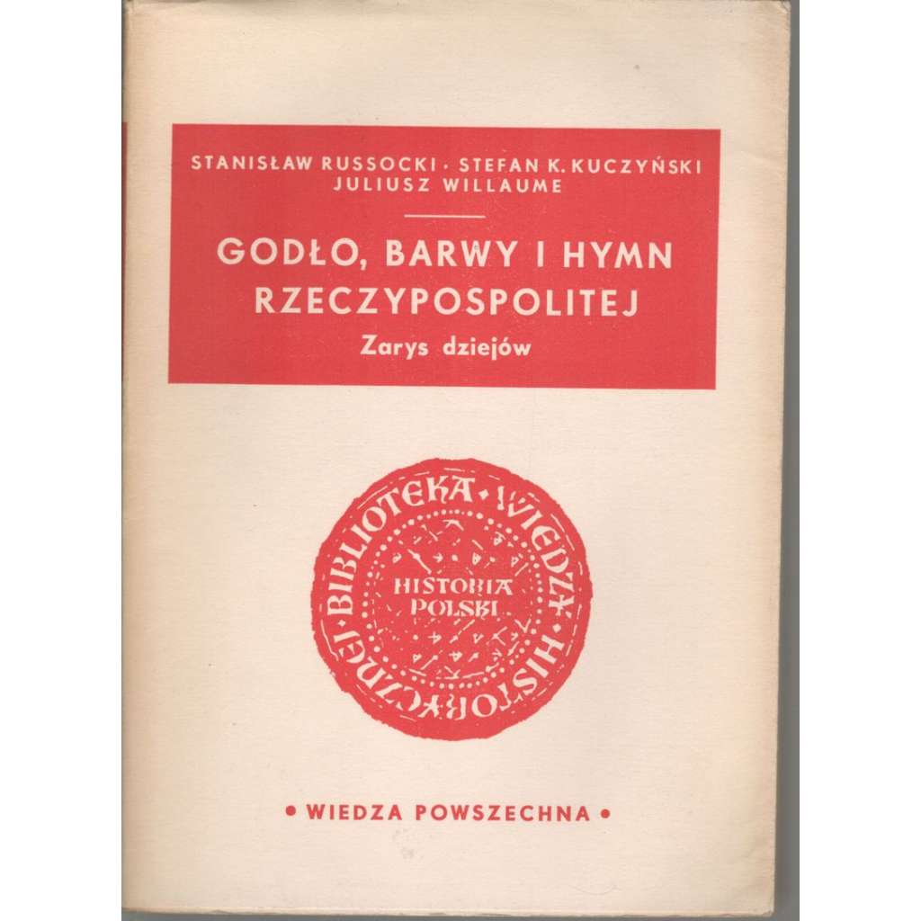 Godlo, barwy i hymn rzeczypospolitej (Polsko, hymna)