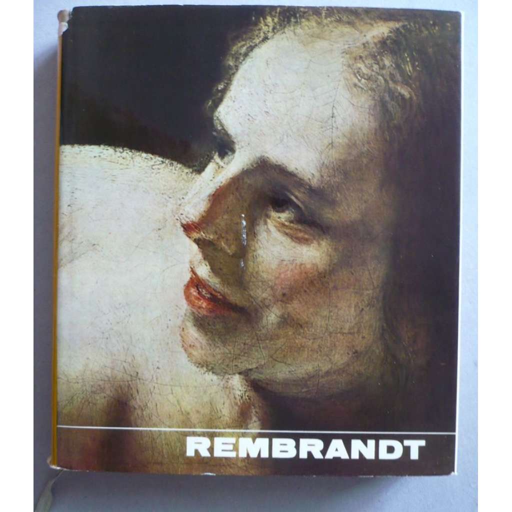 Rembrandt [nizozemský malíř - monografie]