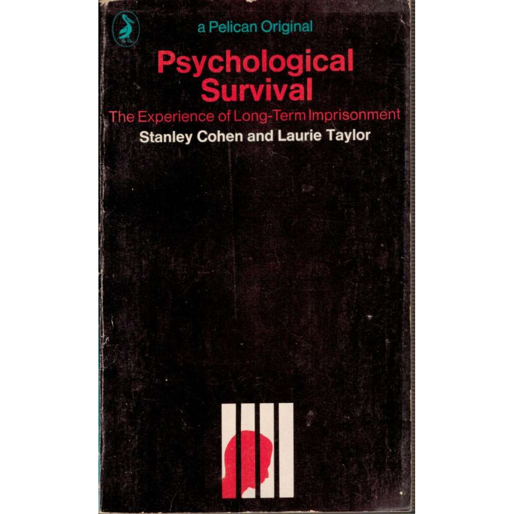 Psychological Survival (Psychologické přežití)