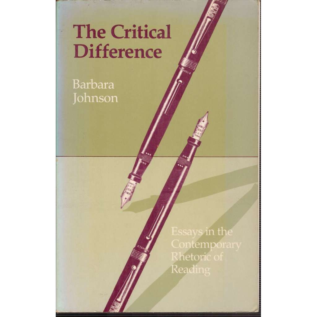 The Critical Difference (Kritický rozdíl - Eseje)