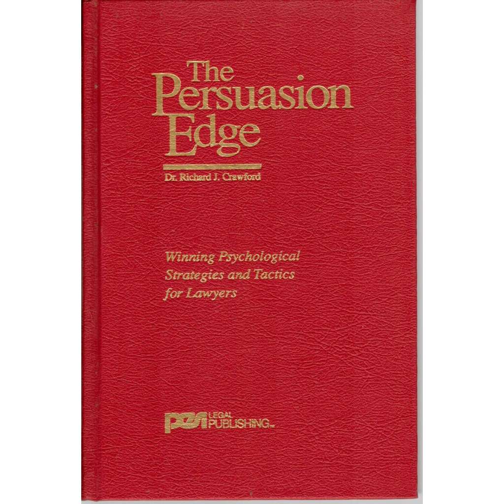 The Persuasion Edge (Účelová komunikace)