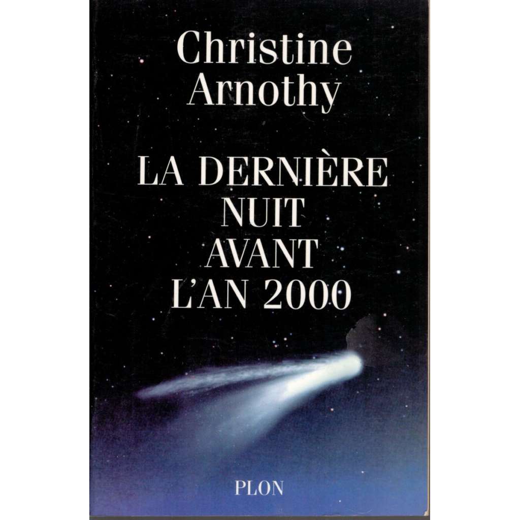 La derniere nuit avant l´ an 2000 (Poslední noc před rokem 2000)
