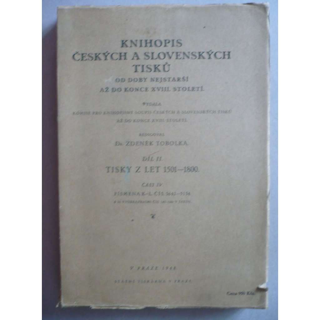 Knihopis českých a slovenských tisků II - část IV