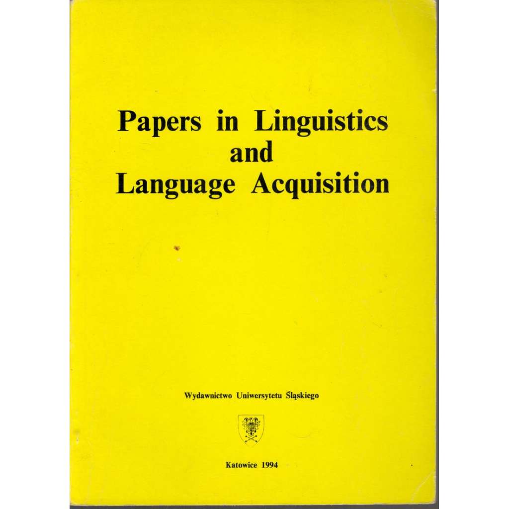 Papers in Linguistics and Language Acquisition