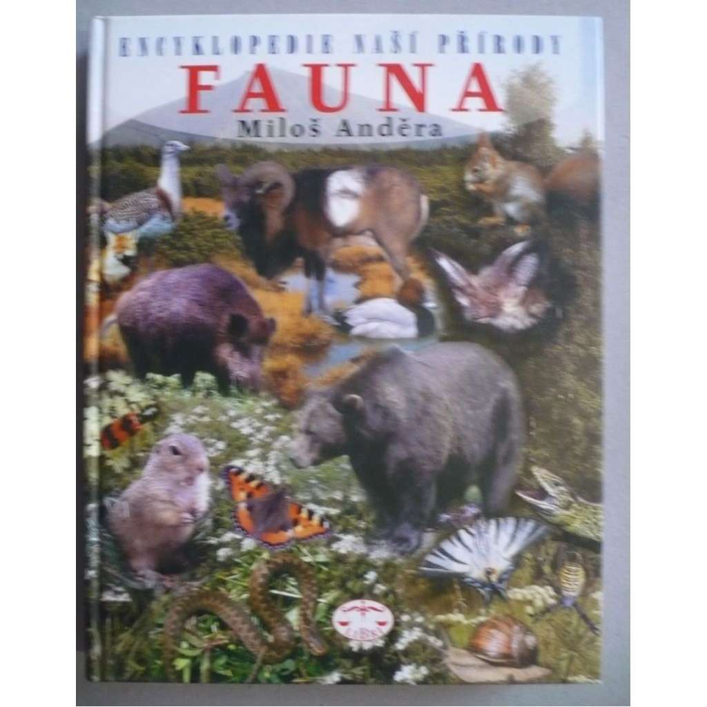 Fauna - encyklopedie naší přírody (příroda, Česká republika, slovník)