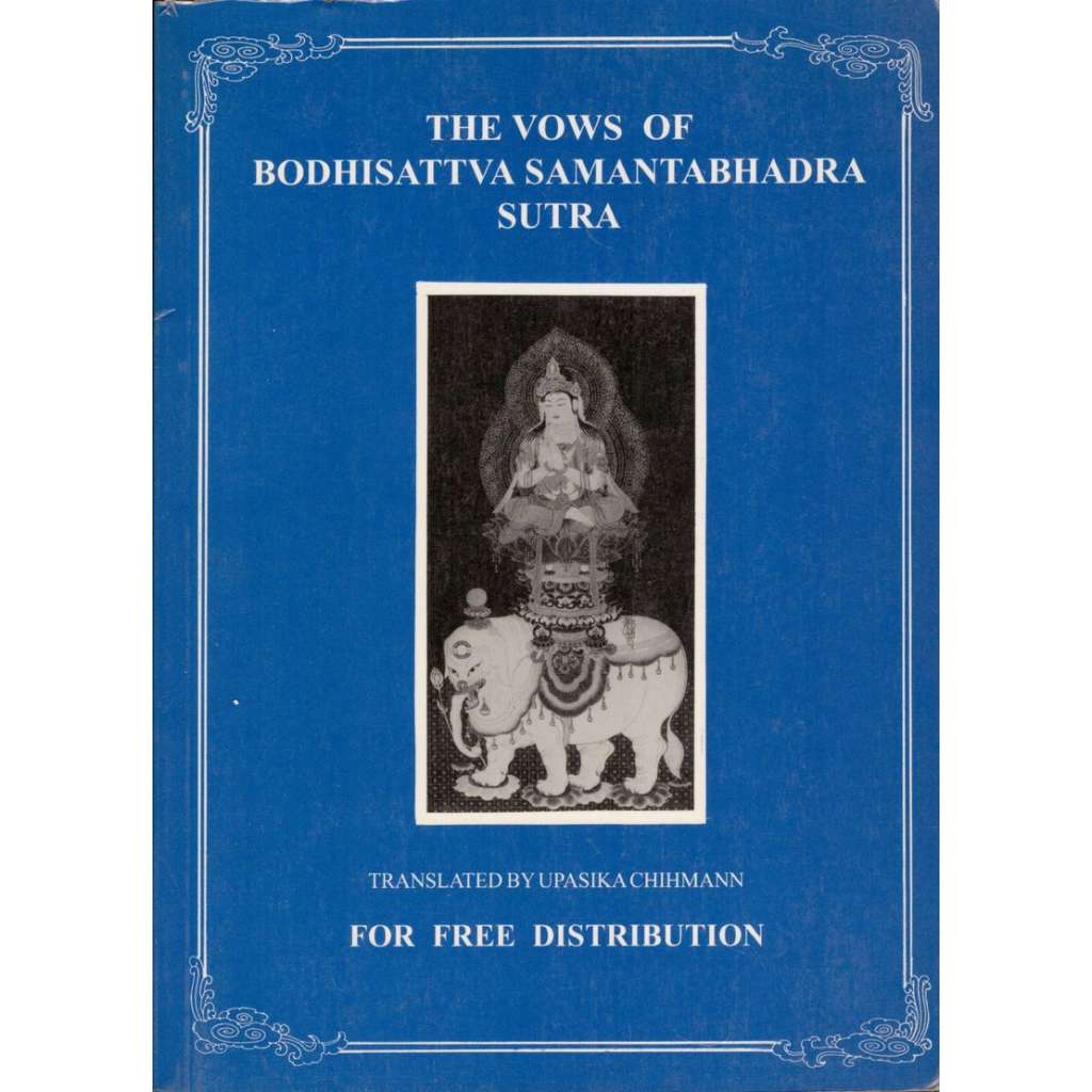 The Vows of Bodhisattva Samantabhadra Sutra