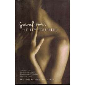 The Fly-Truffler (a novel)