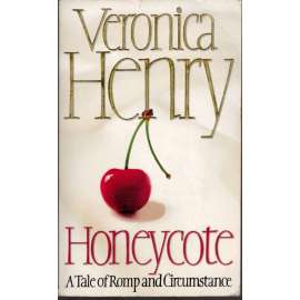 Honeycote (a novel)