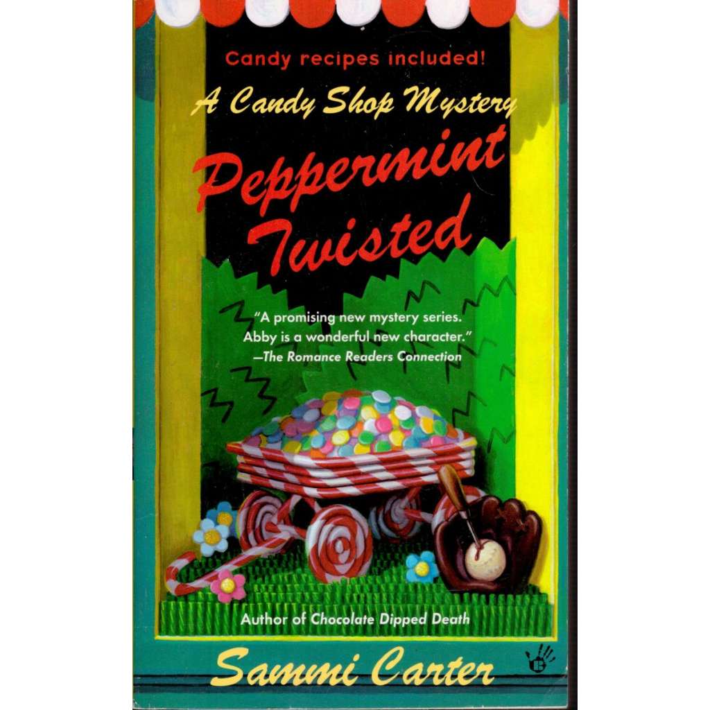 Peppermint Twisted (A Candy Shop Mystery, No 3)