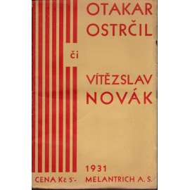 Otakar Ostrčil či Vítězslav Novák