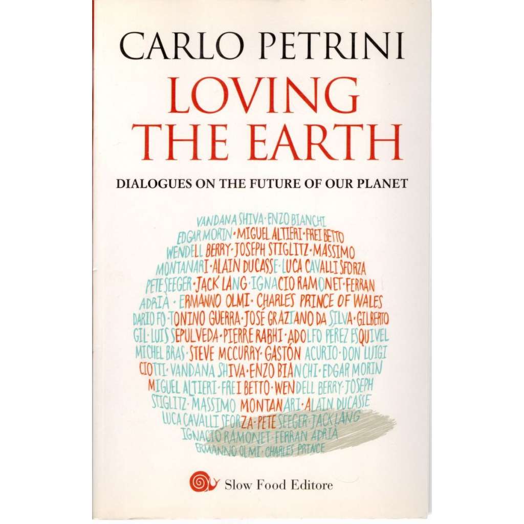 Loving The Earth: Dialogues on the future of our planet